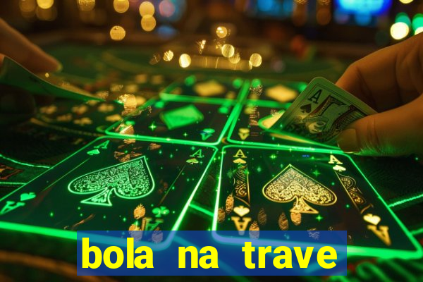 bola na trave betano como funciona